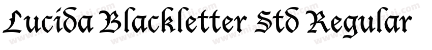 Lucida Blackletter Std Regular字体转换